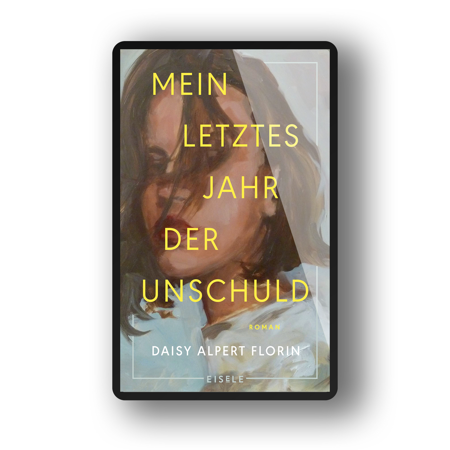 Mein letztes Jahr der Unschuld