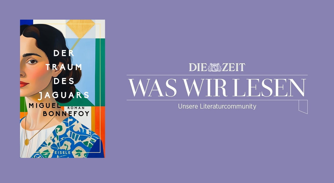 Miguel Bonnefoy im ZEIT-Newsletter »Was wir lesen«