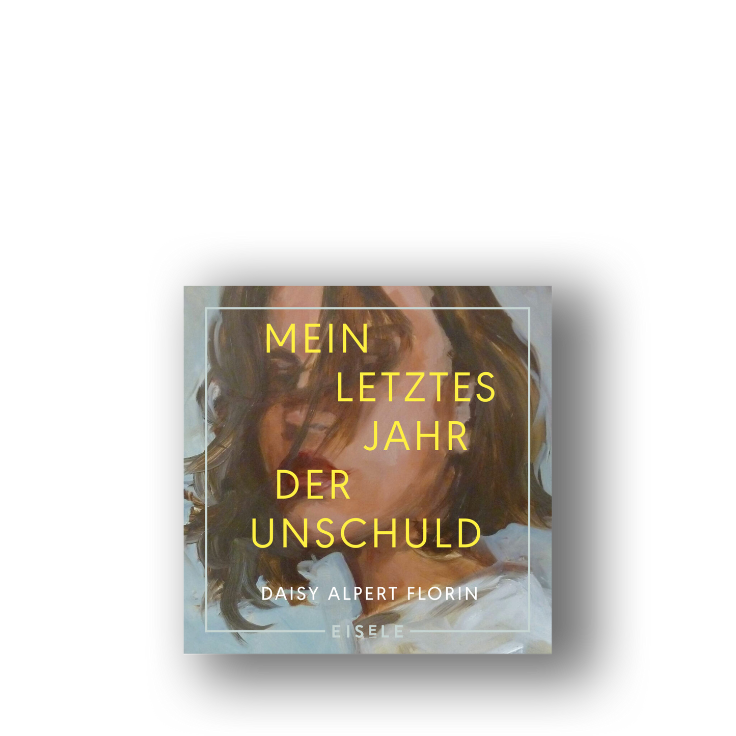 Mein letztes Jahr der Unschuld