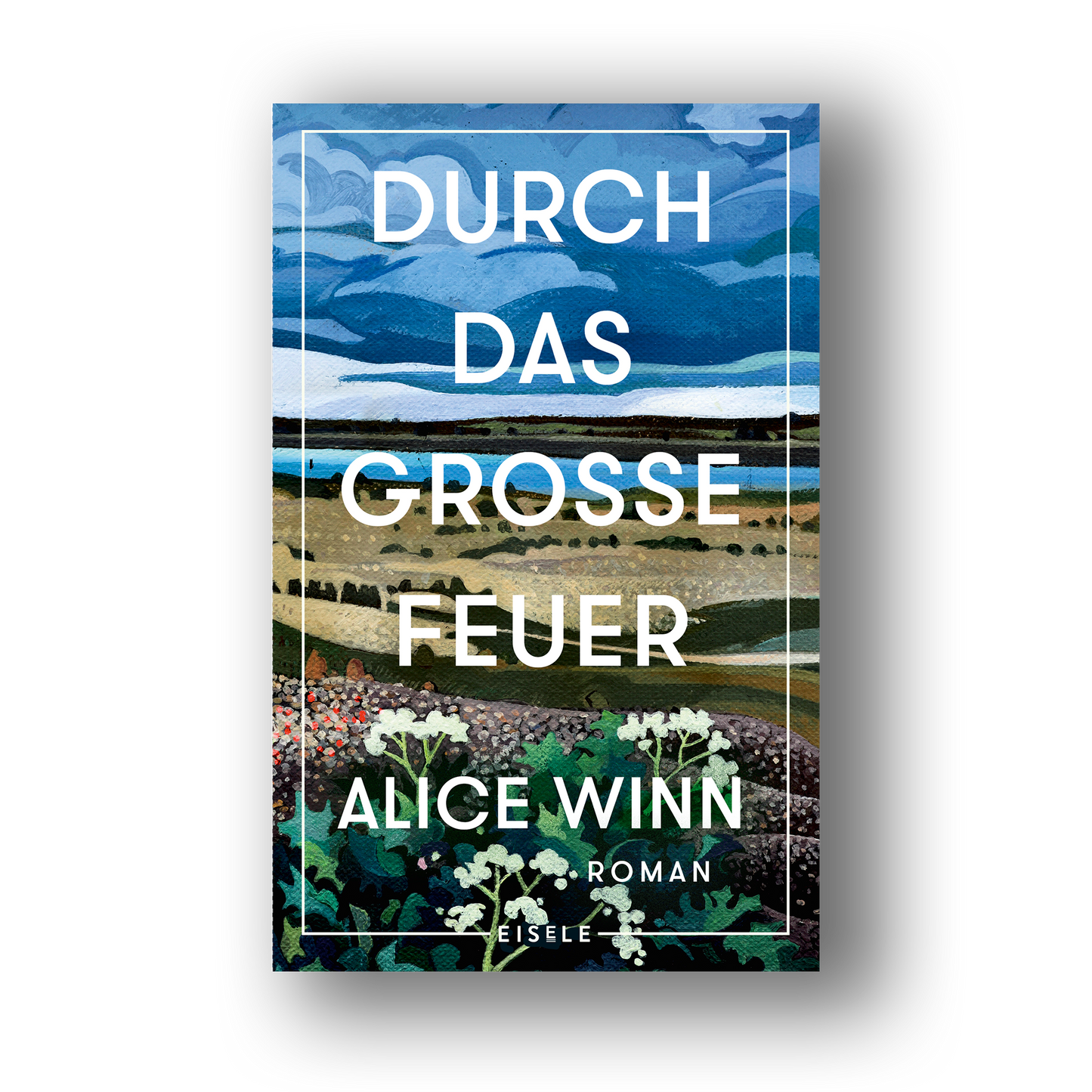 Durch das große Feuer