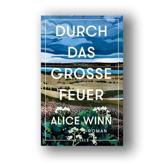 Durch das große Feuer