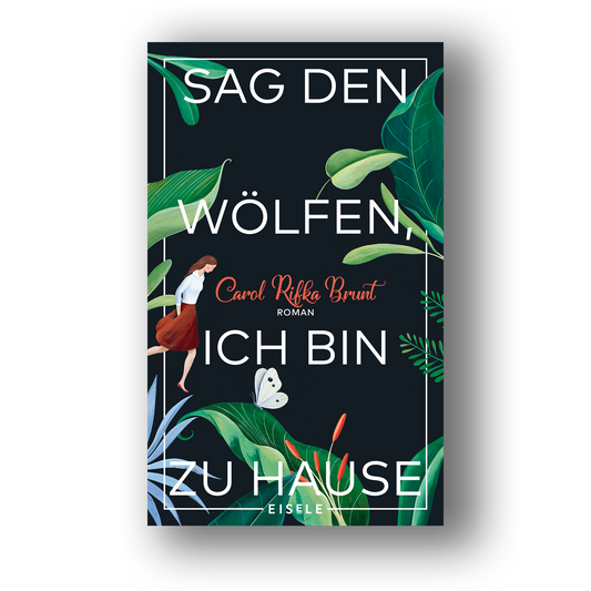 Sag den Wölfen, ich bin zu Hause
