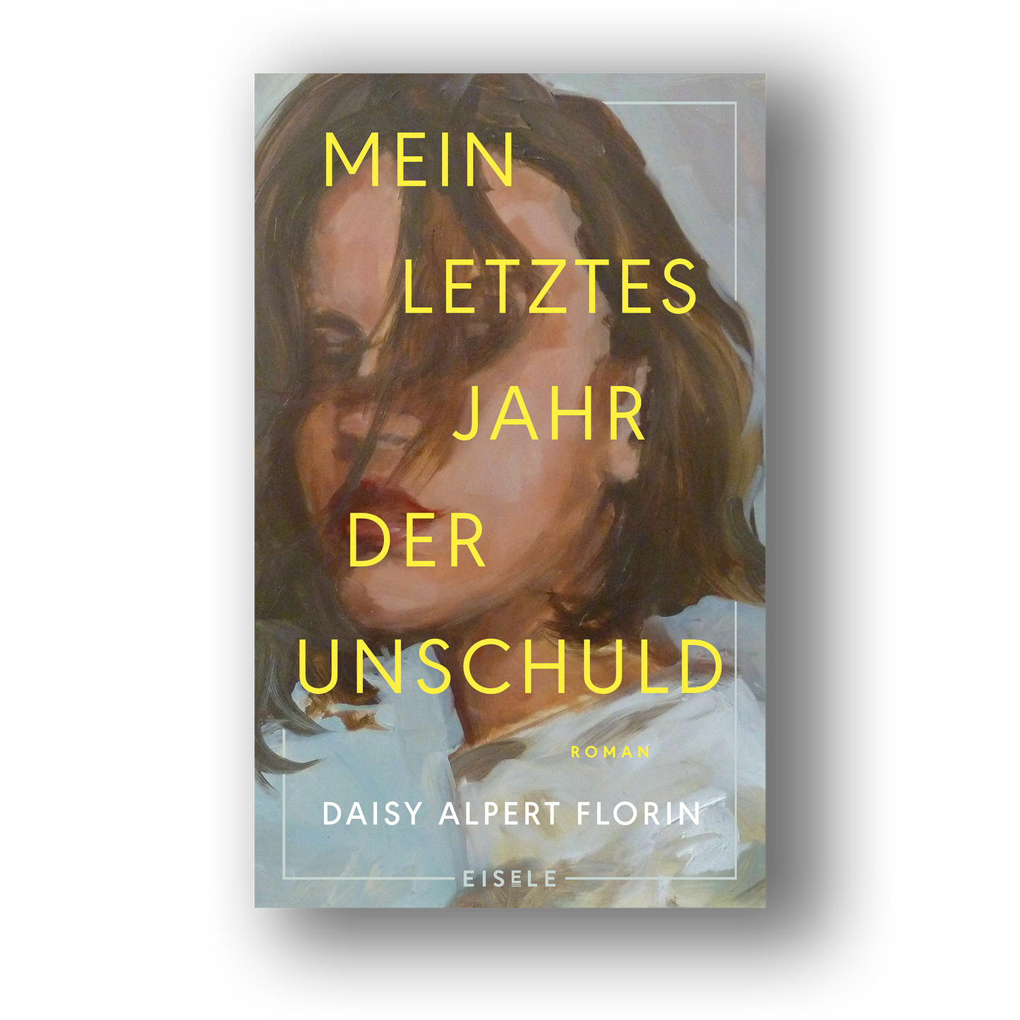 Mein letztes Jahr der Unschuld