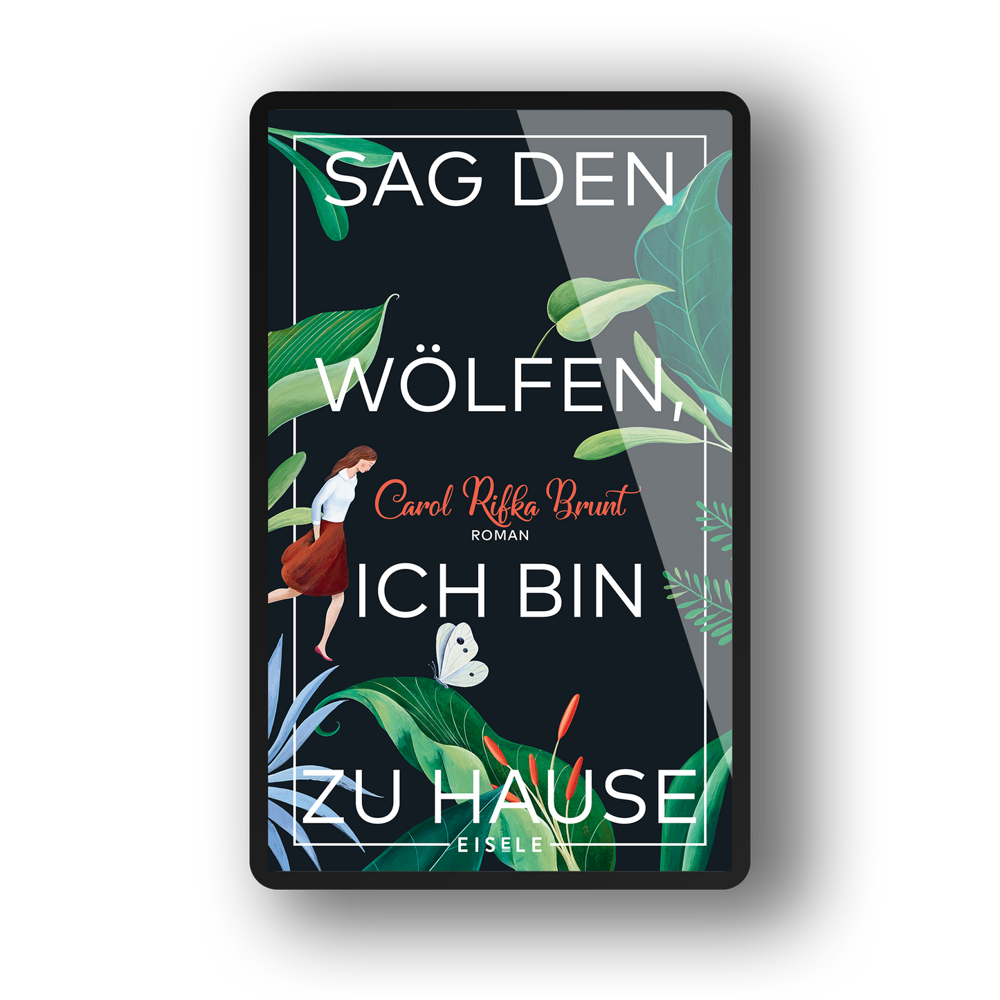 Sag den Wölfen, ich bin zu Hause