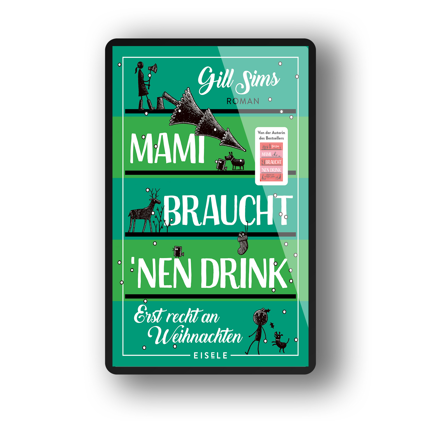 Mami braucht nen Drink - erst recht an Weihnachten